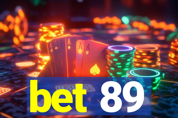 bet 89