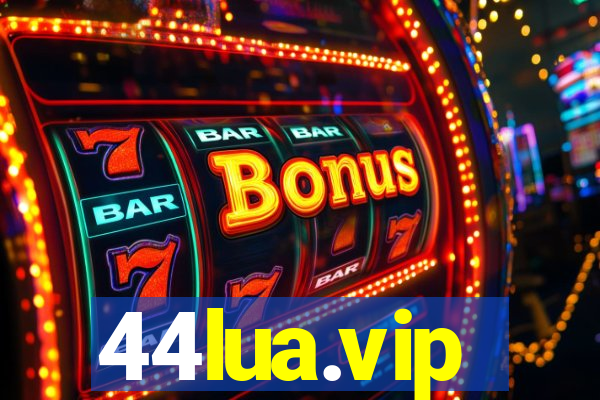44lua.vip