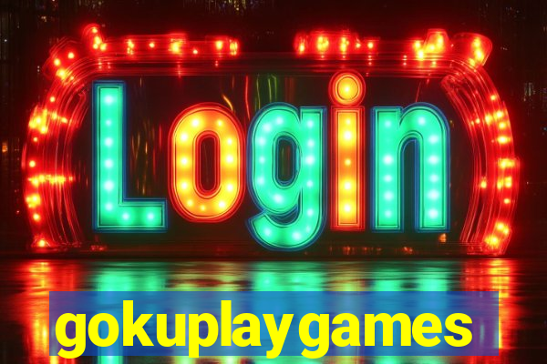 gokuplaygames