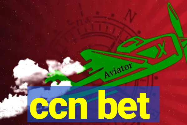 ccn bet