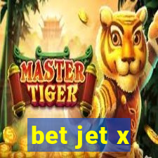 bet jet x