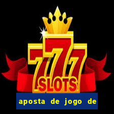 aposta de jogo de futebol como funciona