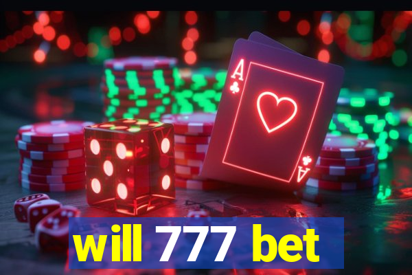 will 777 bet