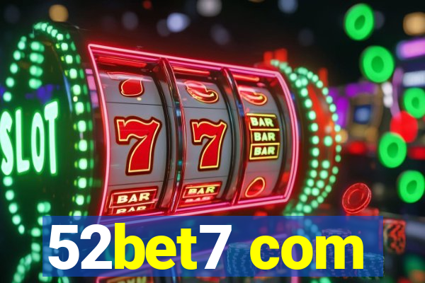 52bet7 com