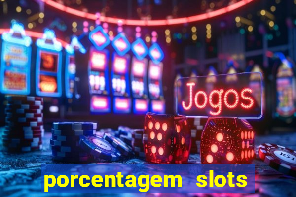 porcentagem slots pg popbra