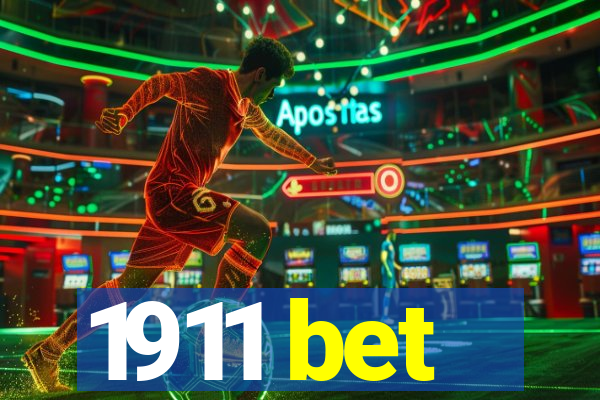 1911 bet