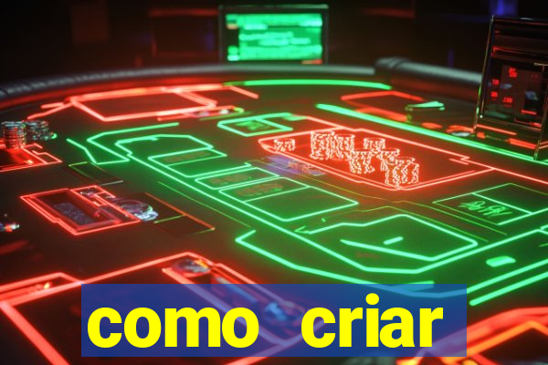 como criar plataforma de jogos do tigre