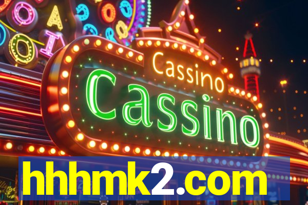 hhhmk2.com