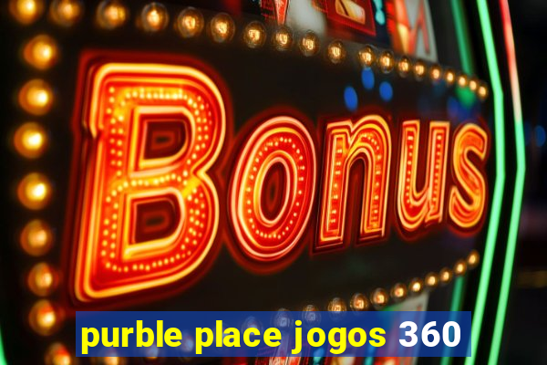 purble place jogos 360