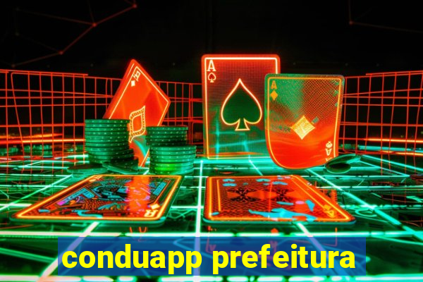 conduapp prefeitura