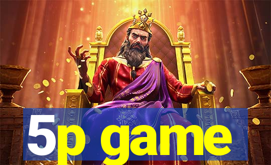 5p game