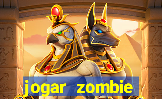 jogar zombie outbreak demo