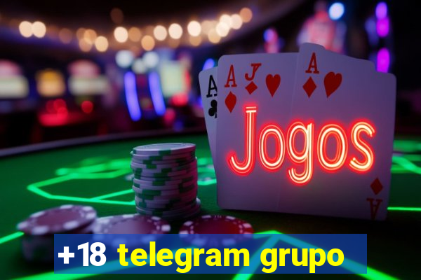 +18 telegram grupo