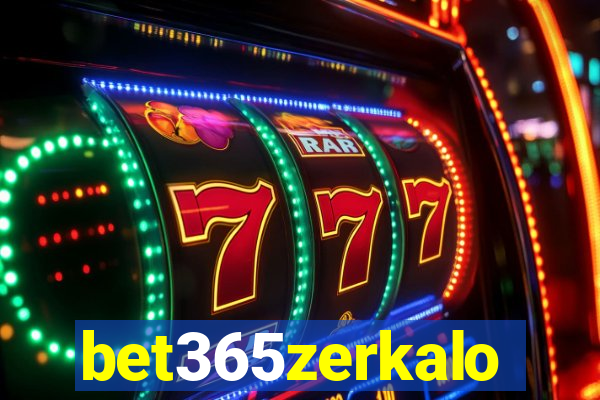 bet365zerkalo