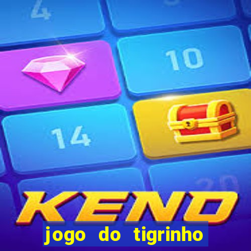 jogo do tigrinho deposito 1 real