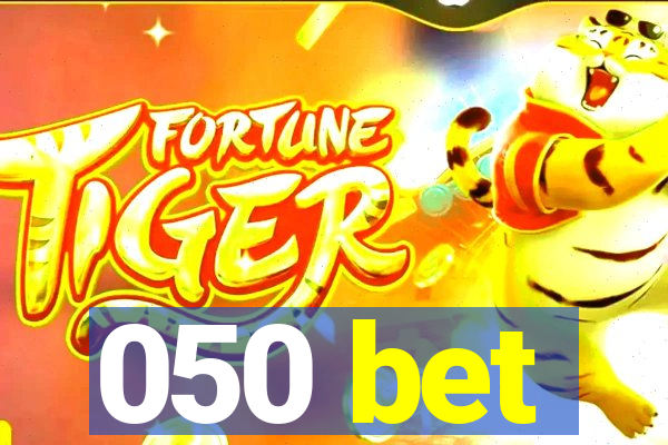 050 bet
