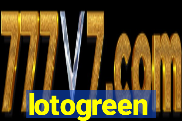 lotogreen