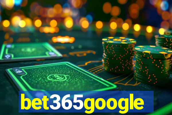 bet365google