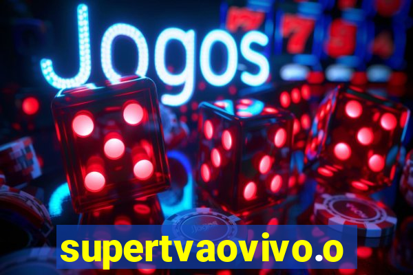 supertvaovivo.oi