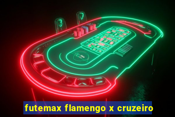 futemax flamengo x cruzeiro