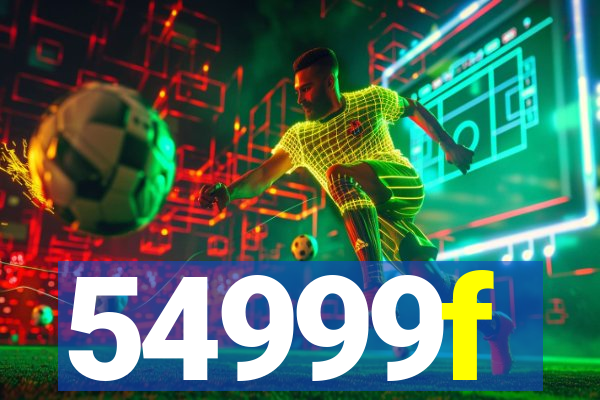 54999f