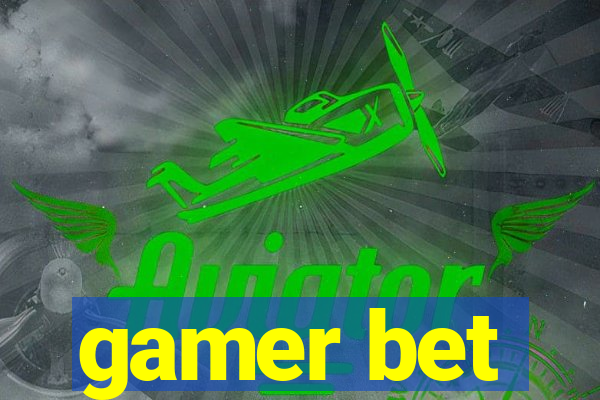 gamer bet