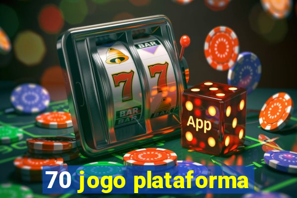 70 jogo plataforma