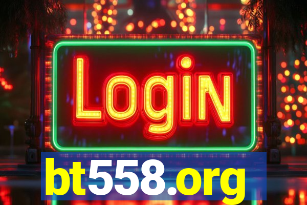 bt558.org