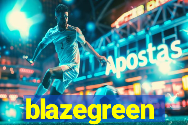 blazegreen