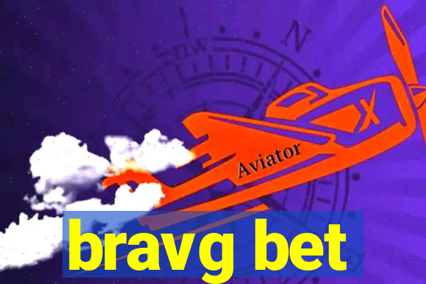 bravg bet