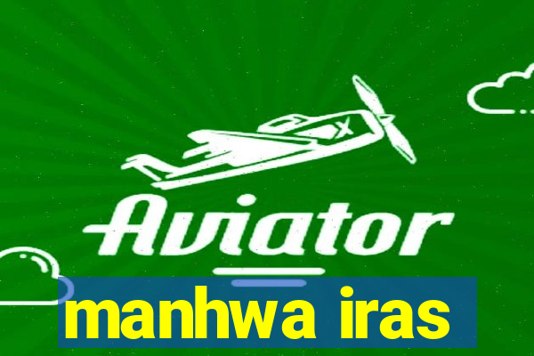 manhwa iras