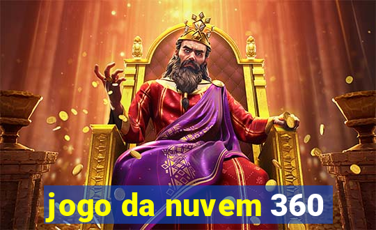 jogo da nuvem 360