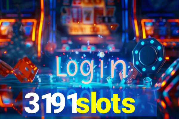 3191slots