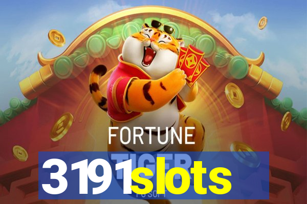 3191slots