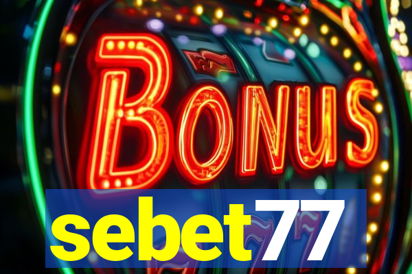 sebet77