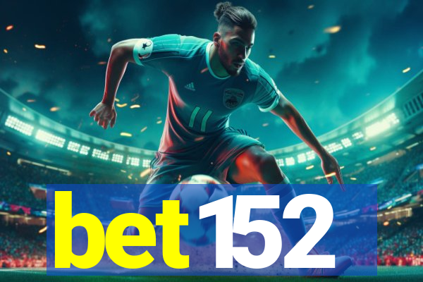 bet152