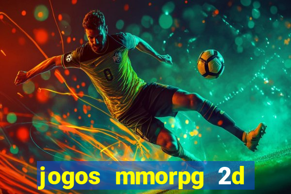 jogos mmorpg 2d para android