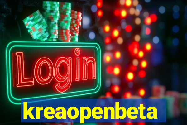 kreaopenbeta