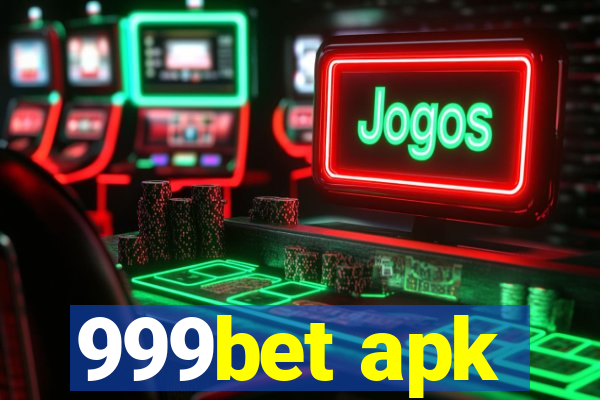 999bet apk