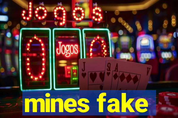 mines fake