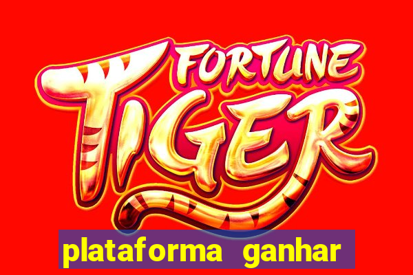 plataforma ganhar dinheiro jogando