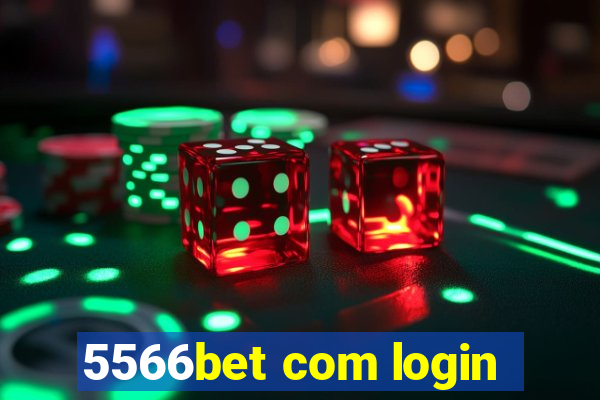 5566bet com login