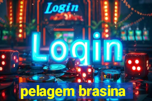 pelagem brasina