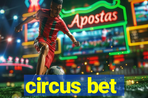 circus bet