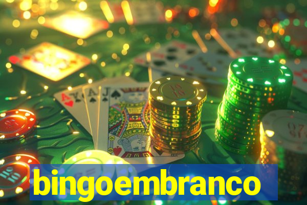 bingoembranco