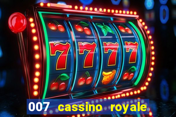 007 cassino royale download dublado avi