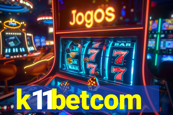 k11betcom