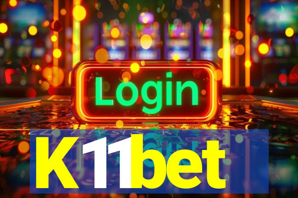 K11bet