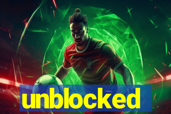 unblocked