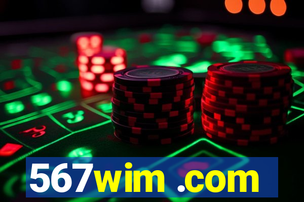 567wim .com